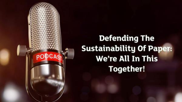 捍卫纸张的可持续性:我们都在一起